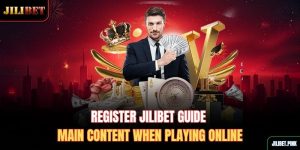 register-jilibet-guide-main-content-when-playing-online