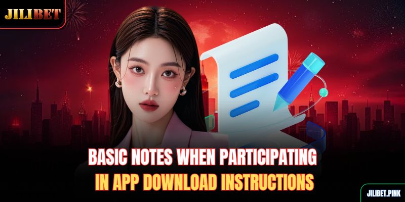 basic-notes-when-participating-in-app-download-instructions